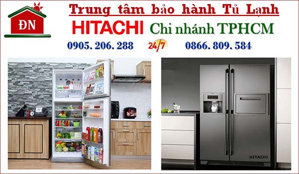 Điện lạnh Đình Nhật - Trung tâm bảo hành tủ lạnh Hitachi hàng đầu tại TPHCM